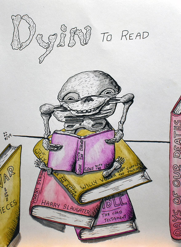 Image showing an art piece called Dyin To Read by David Mielcarek on 20220829